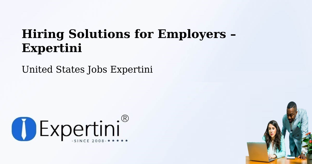 Hiring Solutions for Employers in Edgewood - Edgewood, United States Jobs Expertini